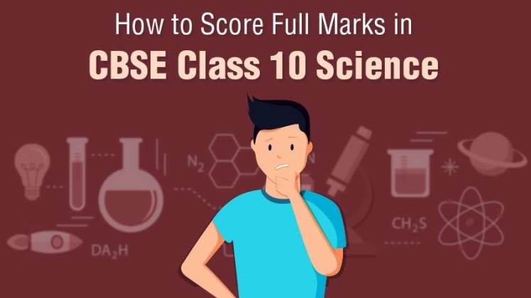 How do I Score 100 in Physics in the Class 12 Boards 2021?