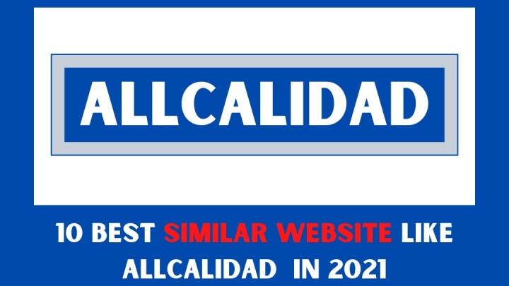 Alternatives to Allcalidad – You Should Need To Know