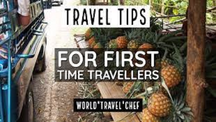 Important Advice For The First-Time Traveler