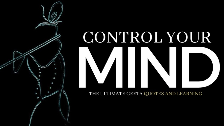 How Do You Control Your Mind and Thoughts Quotes?